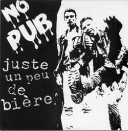 No Pub : Juste un Peu de Bière